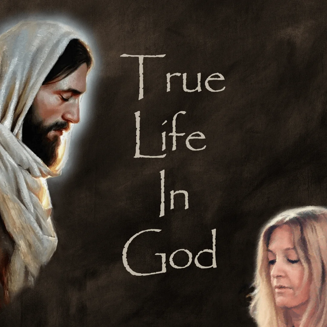True Life in God — podcast cover